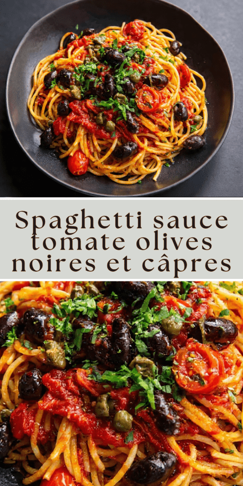 Spaghetti sauce tomate aux olives noires et câpres servis dans une assiette méditerranéenne