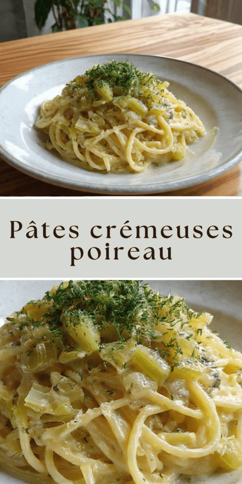Pâtes crémeuses poireau citron servies chaudes avec herbes fraîches et zeste de citron