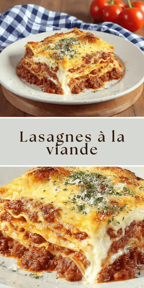 Lasagnes fondantes à la viande hachée gratinées