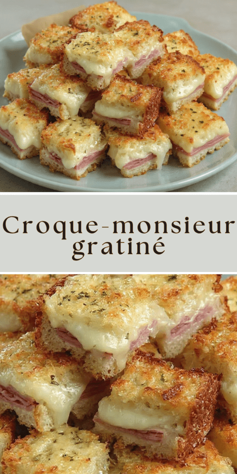 Croque-monsieur en cubes gratinés au fromage