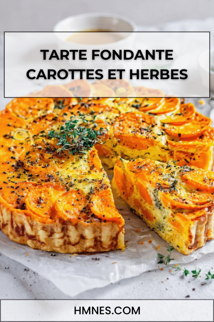 Tarte fondante carottes herbes fromage gratinée maison