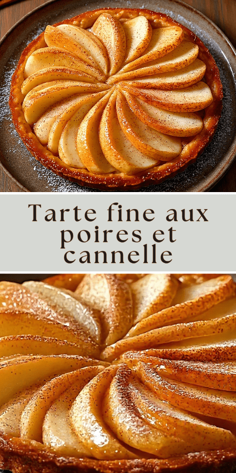 tarte fine poires cannelle croustillante maison